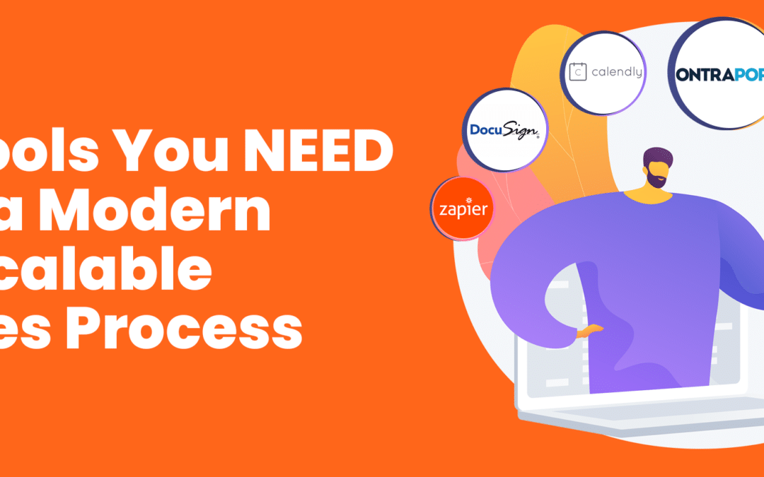 5 Tools You NEED to Build a Scalable Sales Process